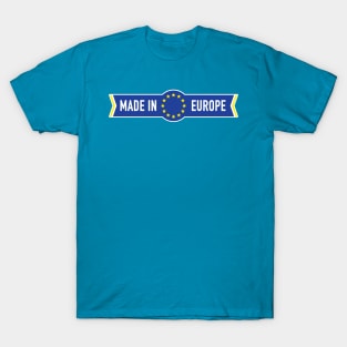 Made in Europe T-Shirt